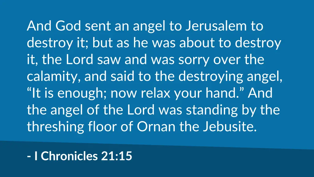 and god sent an angel to jerusalem to destroy