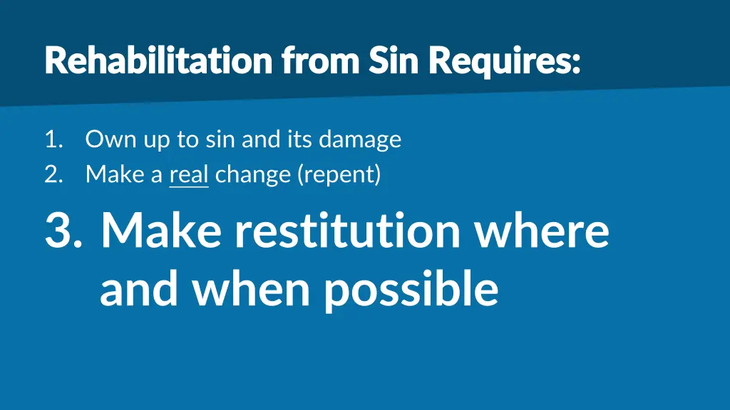 rehabilitation from sin requires rehabilitation 2