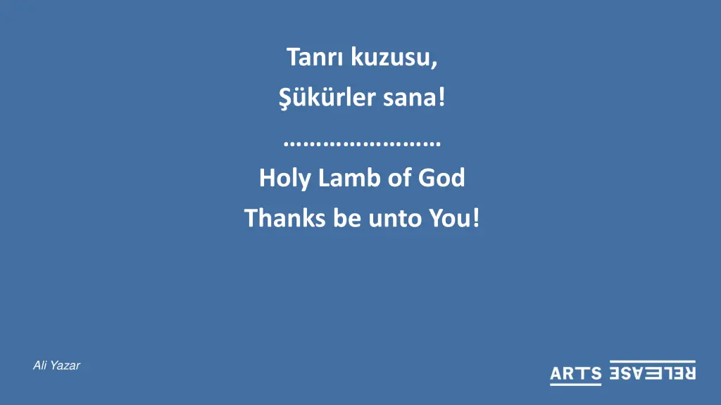 tanr kuzusu k rler sana holy lamb of god thanks