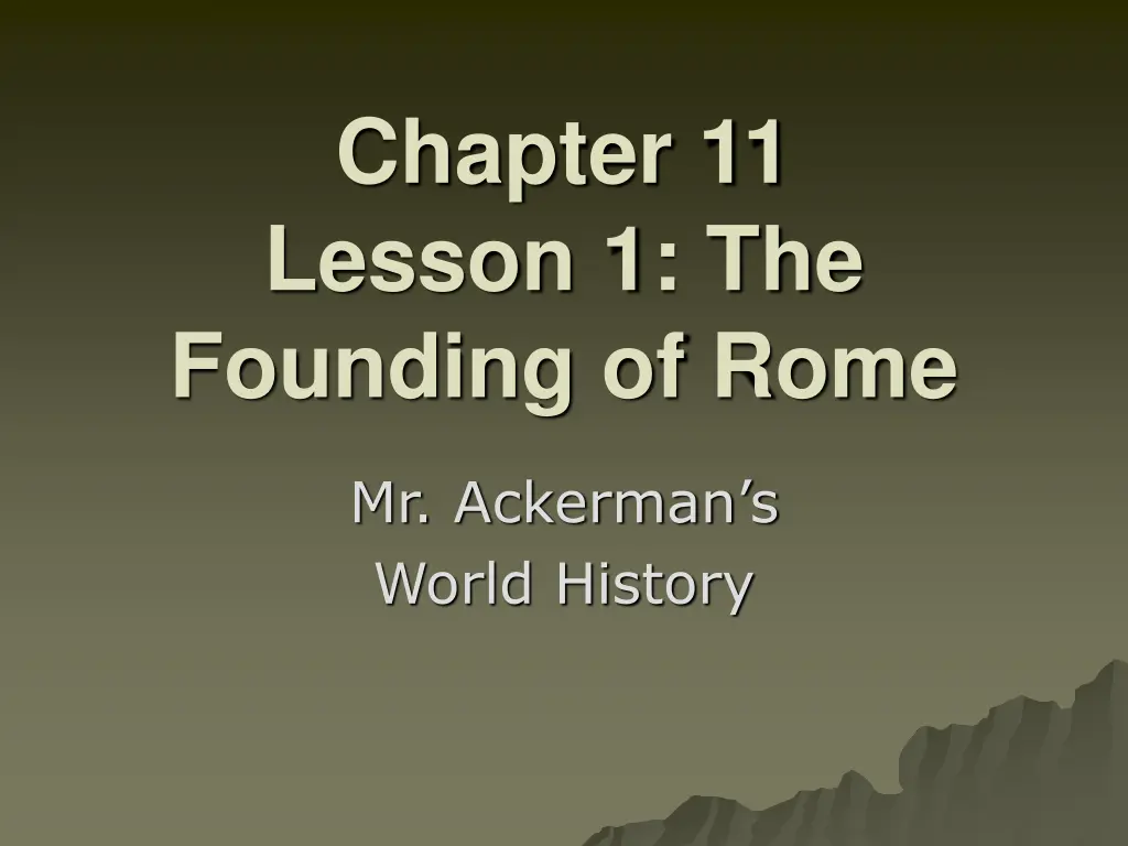 chapter 11 lesson 1 the founding of rome