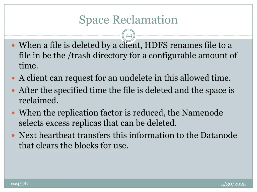 space reclamation