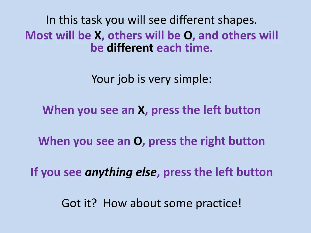 in this task you will see different shapes most