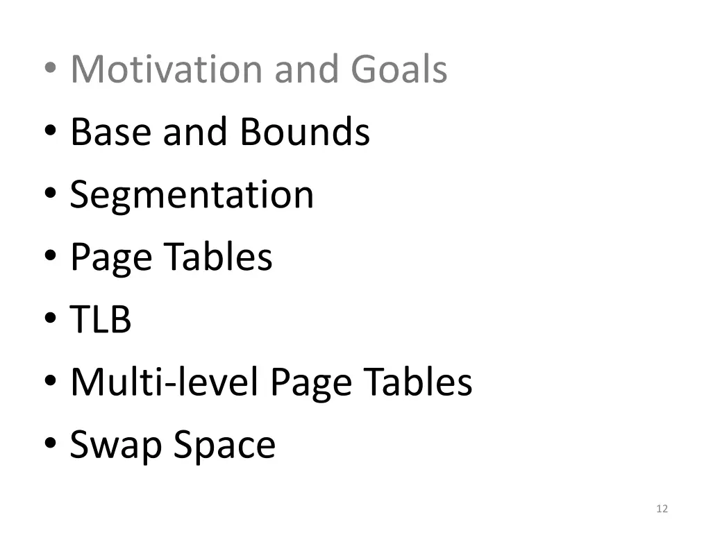 motivation and goals base and bounds segmentation 1
