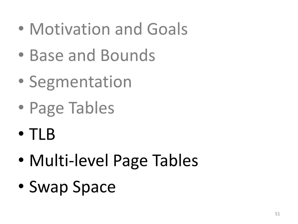 motivation and goals base and bounds segmentation 4