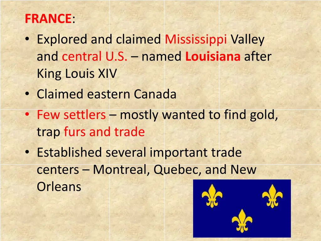 france explored and claimed mississippi valley