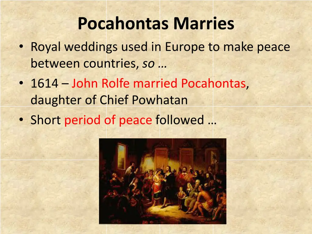 pocahontas marries royal weddings used in europe