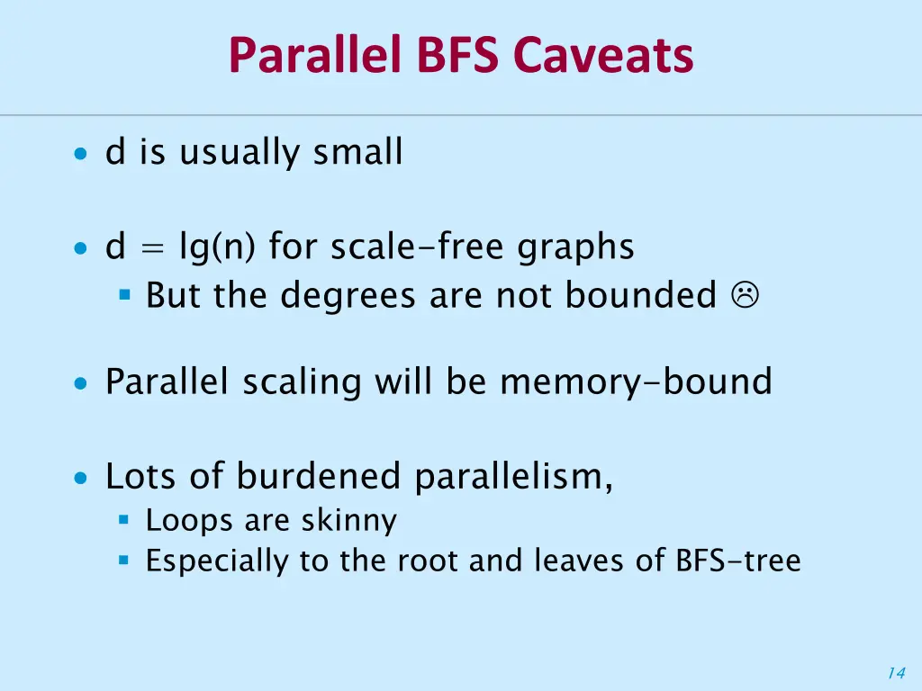 parallel bfs caveats