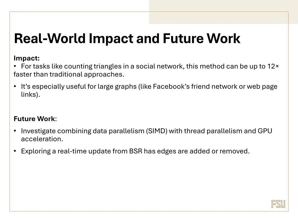 real world impact and future work