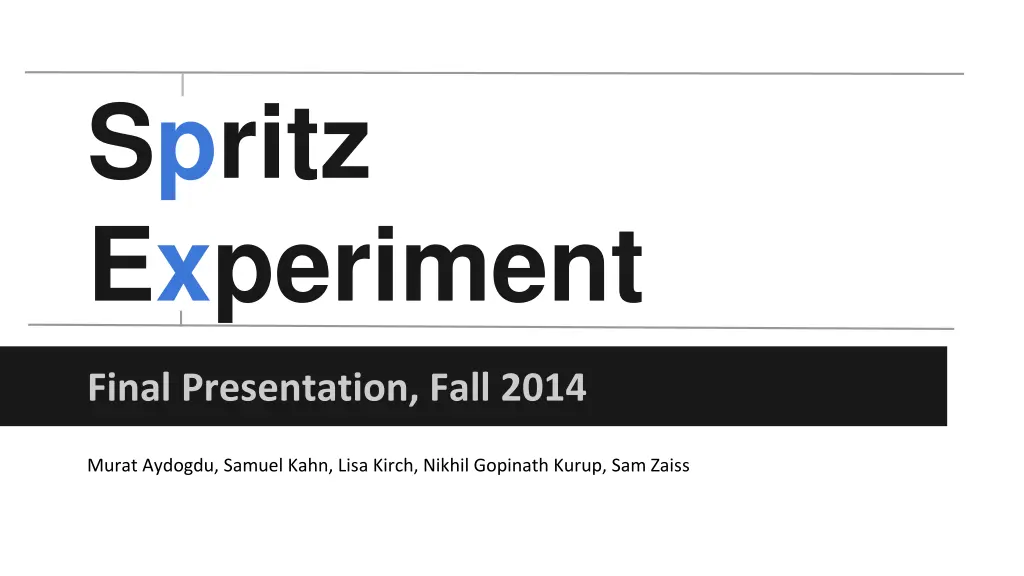 spritz experiment