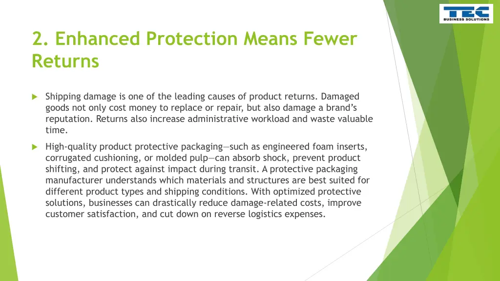 2 enhanced protection means fewer returns