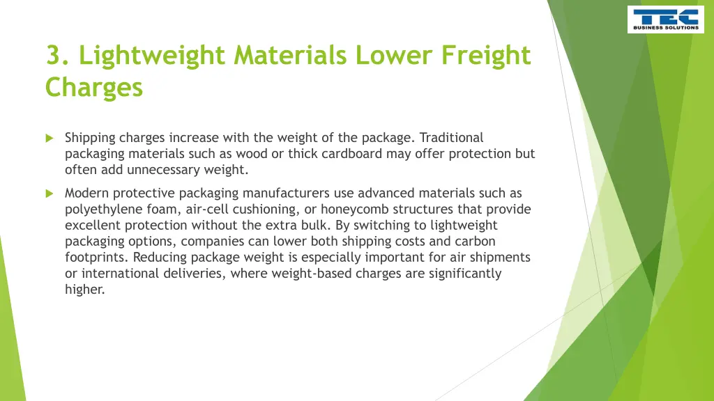 3 lightweight materials lower freight charges