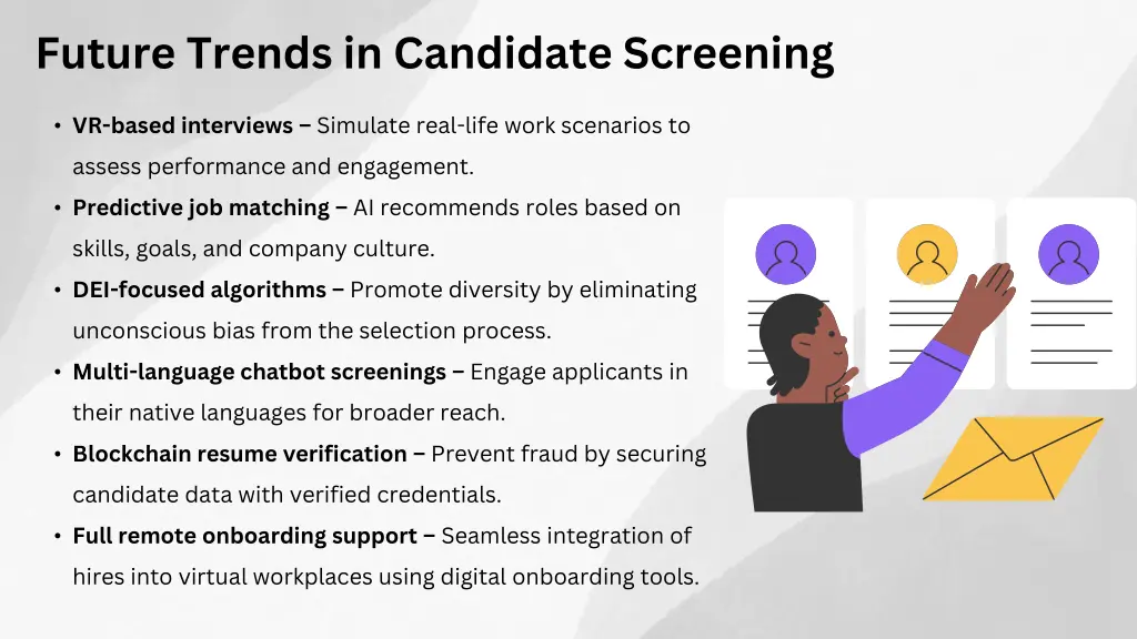 future trends in candidate screening