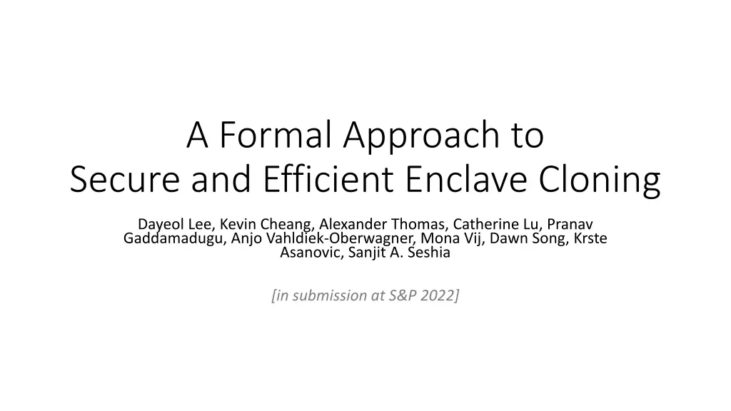 a formal approach to secure and efficient enclave
