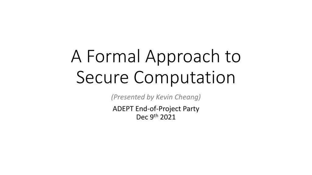 a formal approach to secure computation