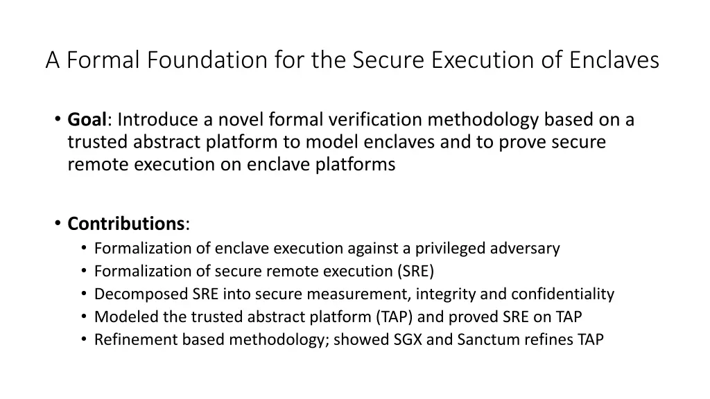 a formal foundation for the secure execution