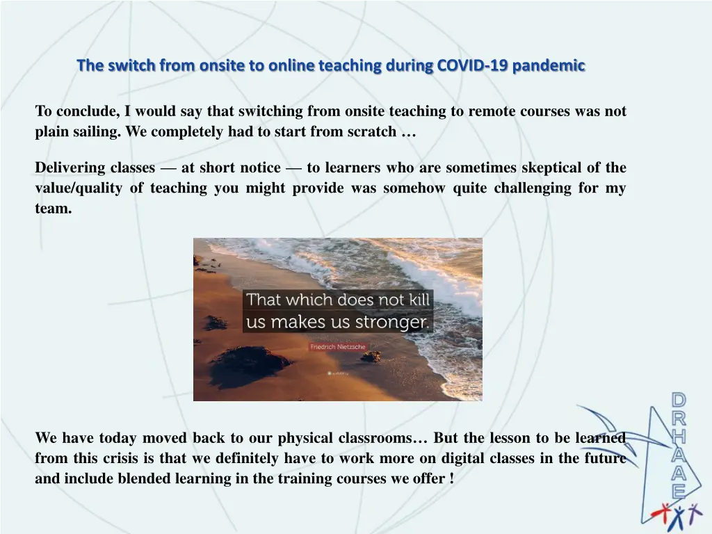 the switch from onsite to online teaching during 13