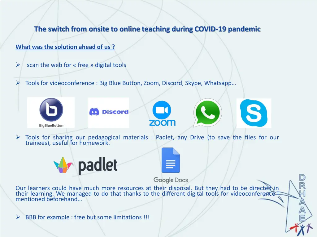 the switch from onsite to online teaching during 6