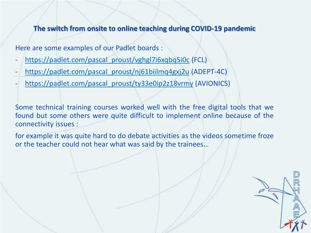 the switch from onsite to online teaching during 8