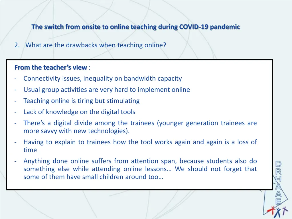 the switch from onsite to online teaching during 9