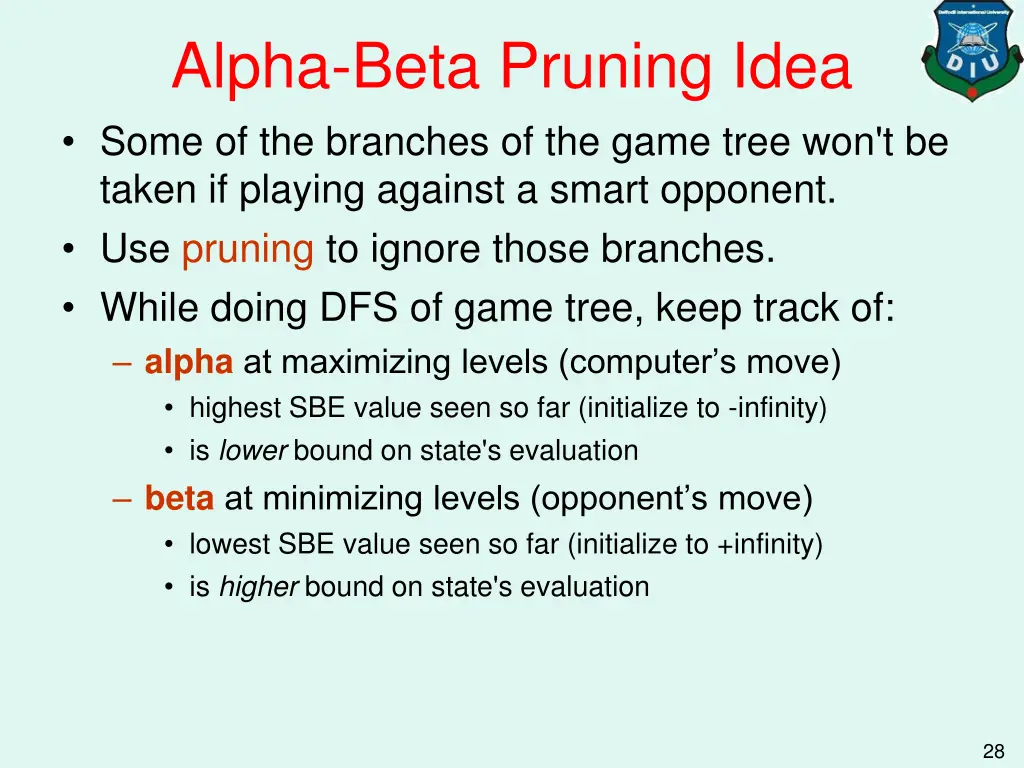 alpha beta pruning idea some of the branches
