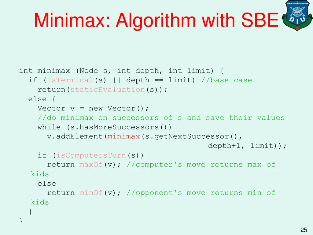 minimax algorithm with sbe
