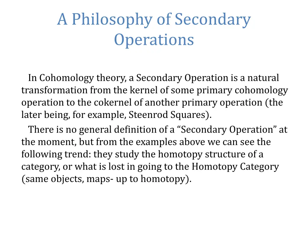 a philosophy of secondary operations