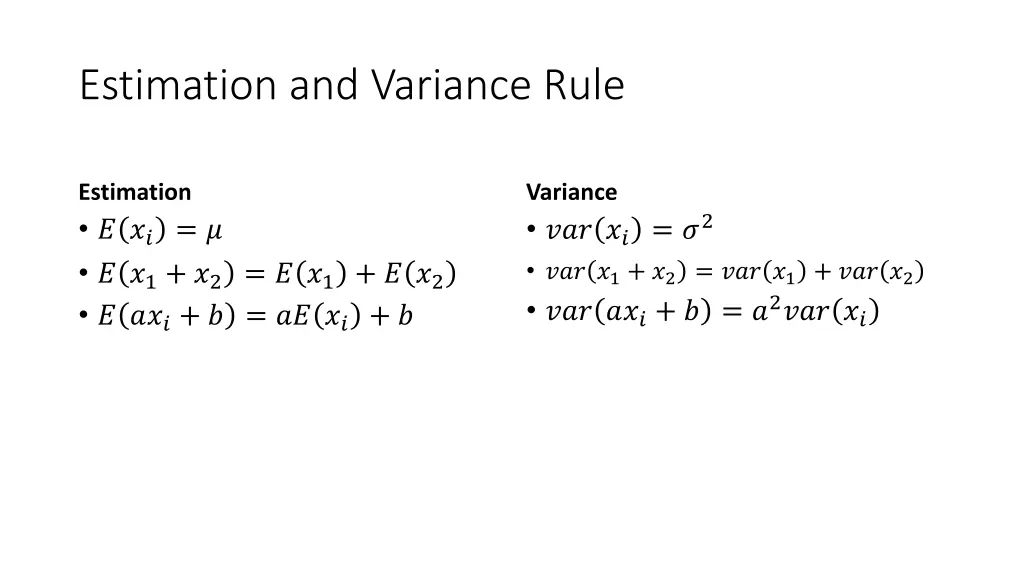 estimation and variance rule