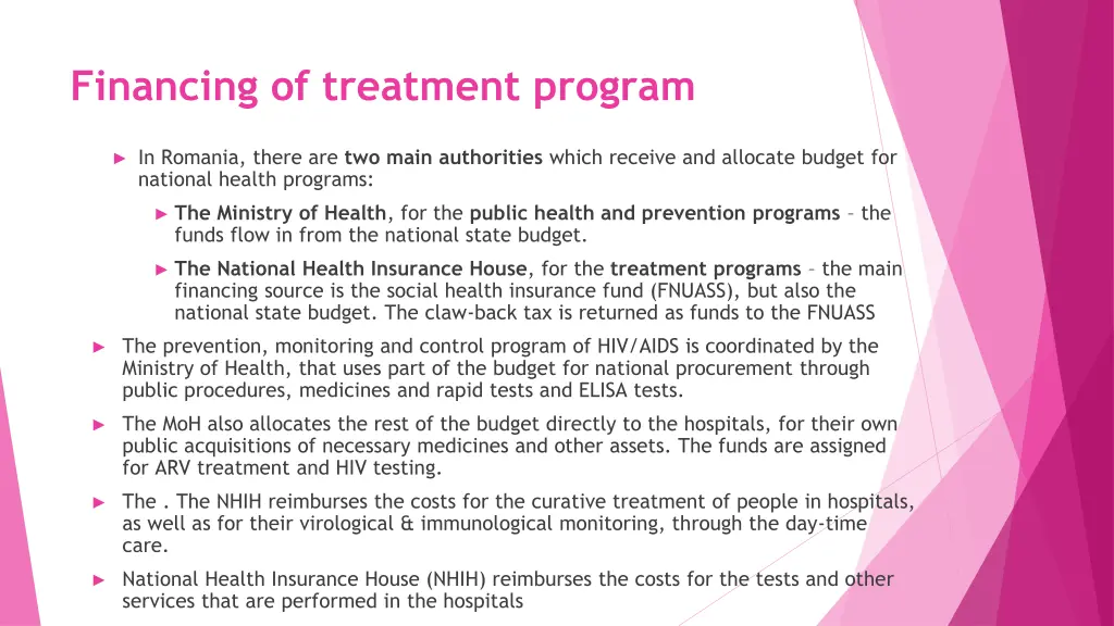 financing of treatment program