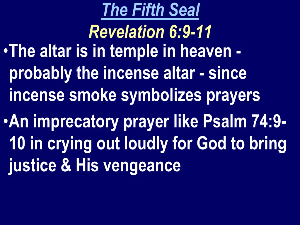 the fifth seal revelation 6 9 11 3