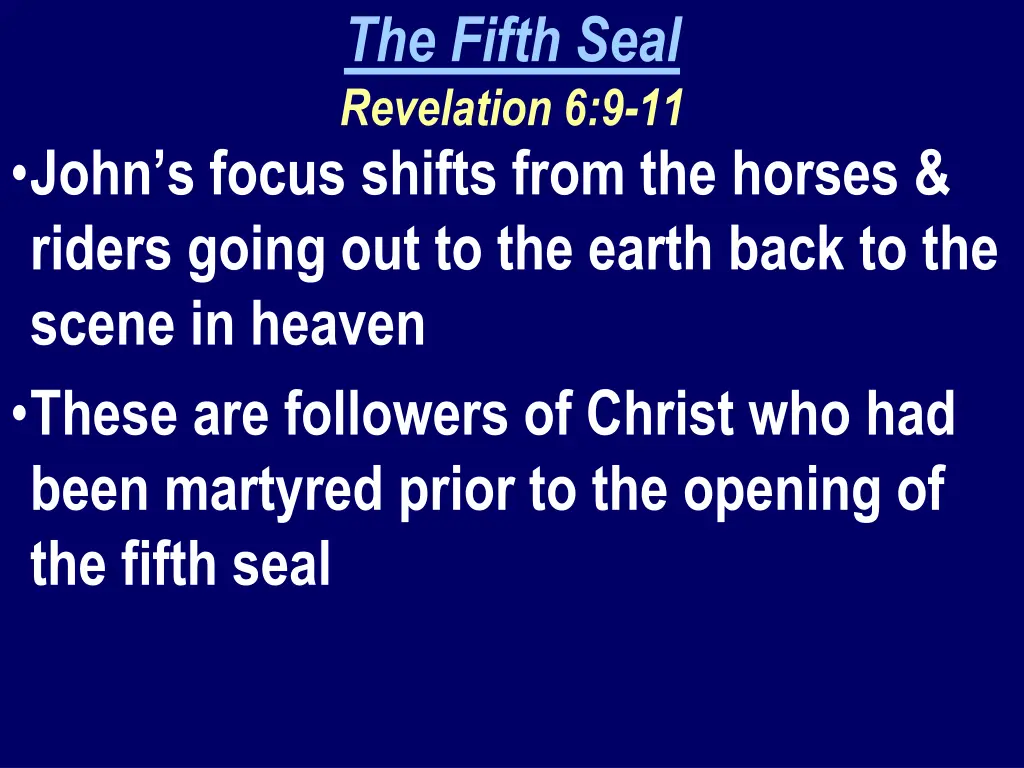 the fifth seal revelation 6 9 11