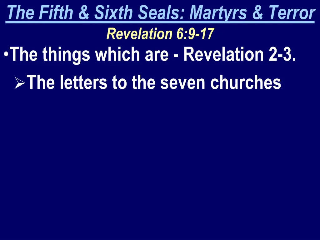 the fifth sixth seals martyrs terror revelation 1
