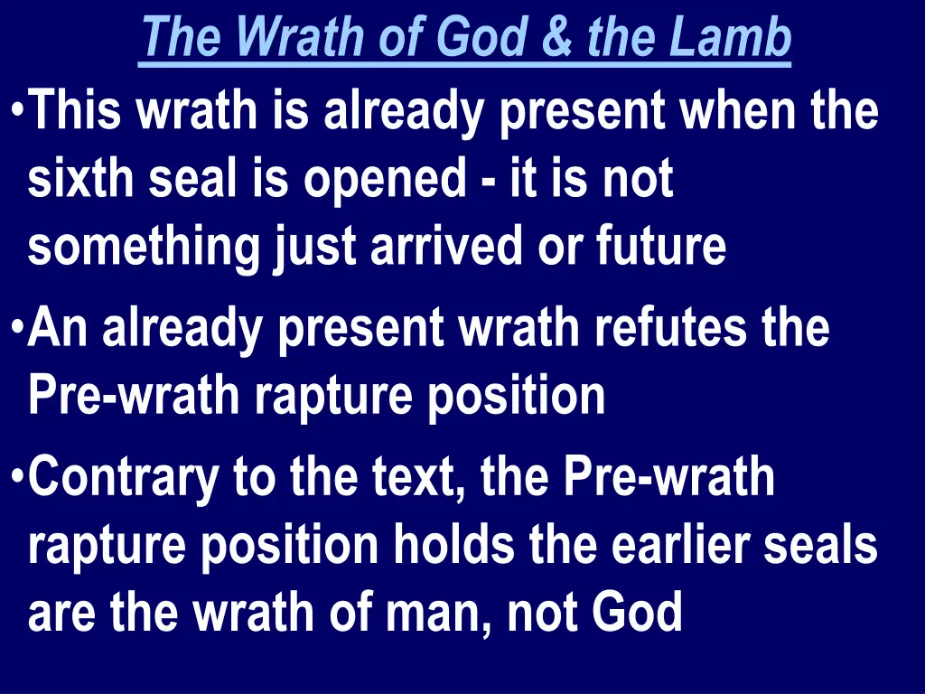 the wrath of god the lamb this wrath is already
