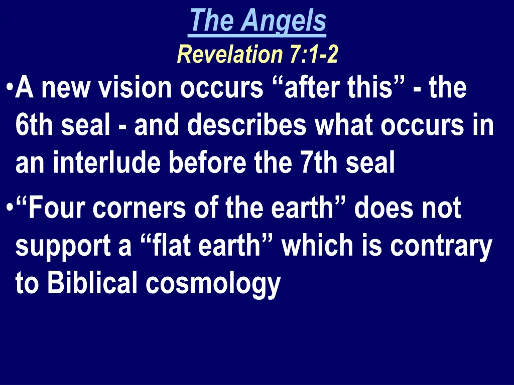 the angels revelation 7 1 2