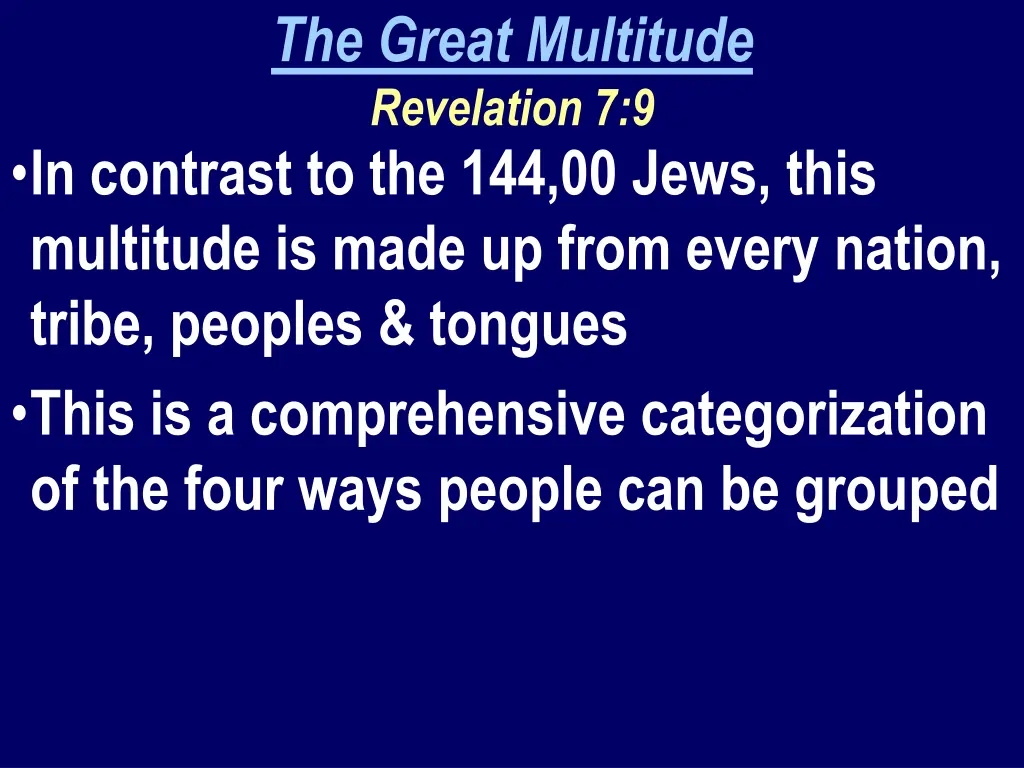 the great multitude revelation 7 9 1