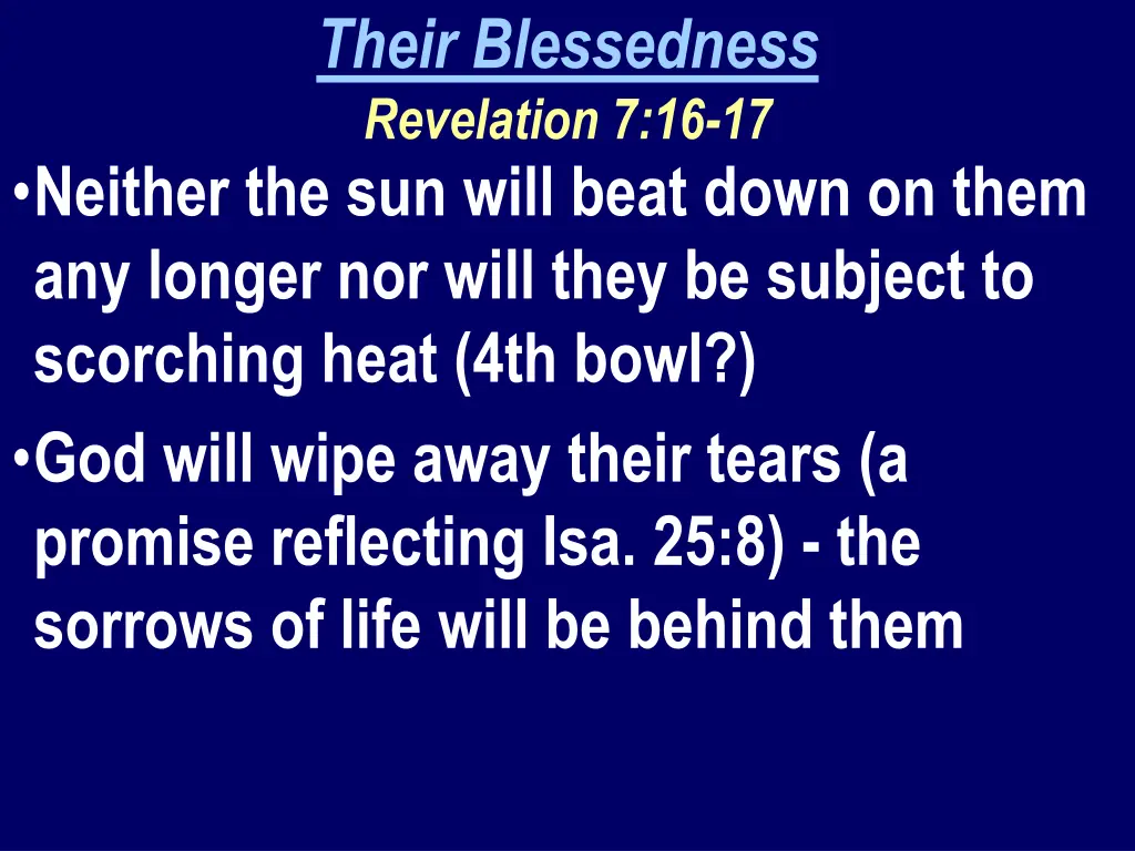 their blessedness revelation 7 16 17 1