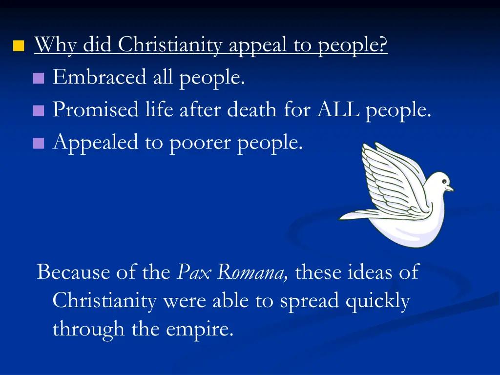 why did christianity appeal to people embraced