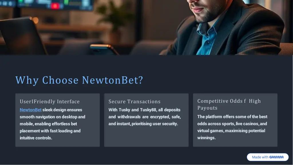 why choose newtonbet