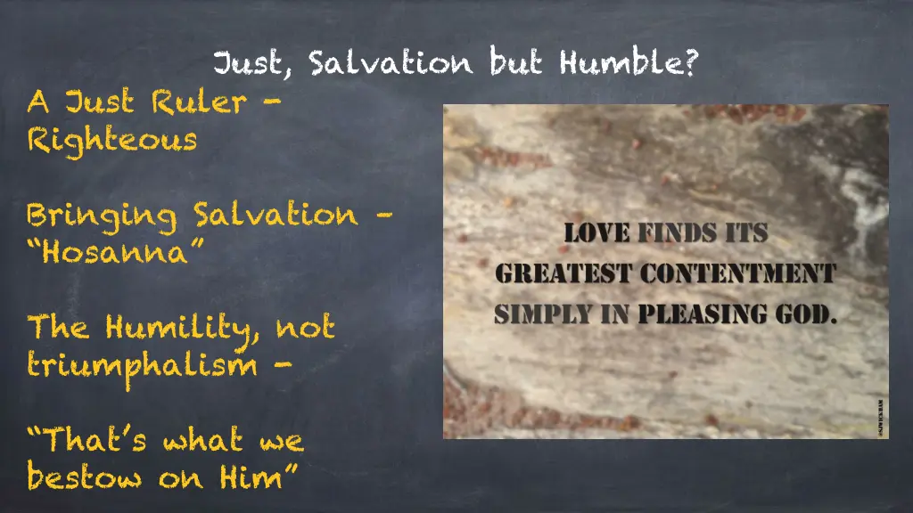 just salvation but humble a just ruler righteous