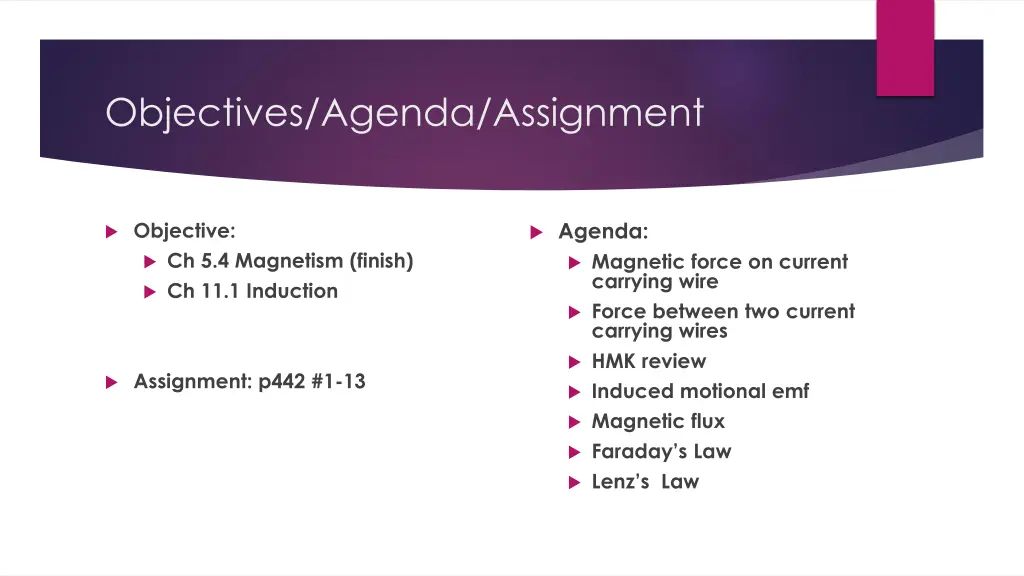 objectives agenda assignment