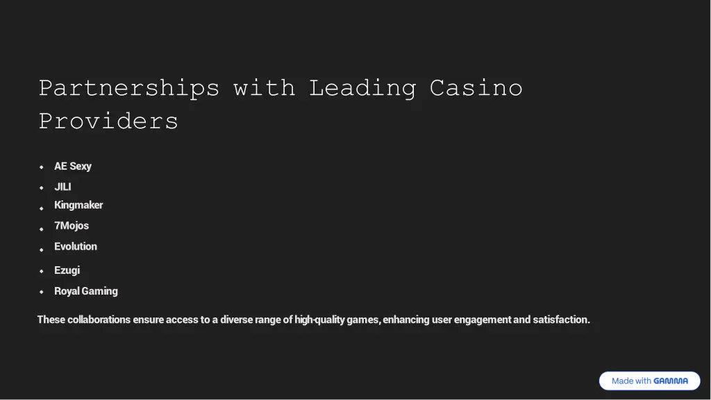 partnerships with leading casino providers