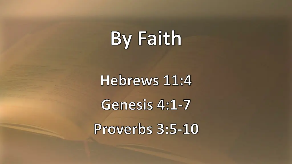by faith