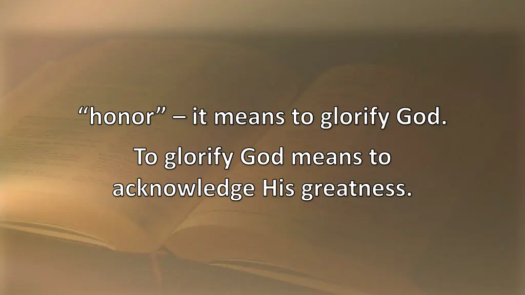 honor it means to glorify god