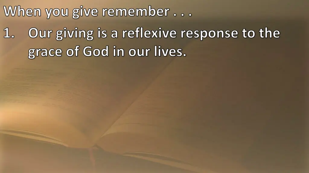 when you give remember 1