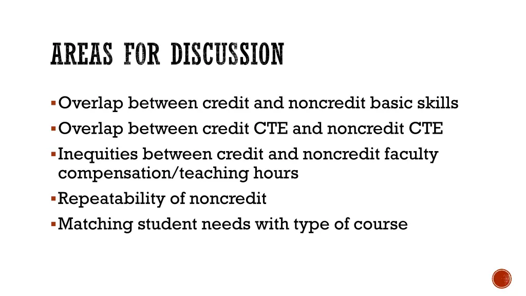 areas for discussion