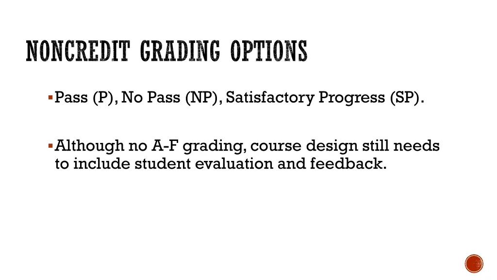 noncredit grading options