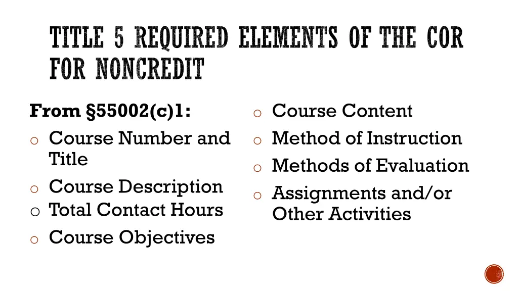 title 5 required elements of the cor for noncredit