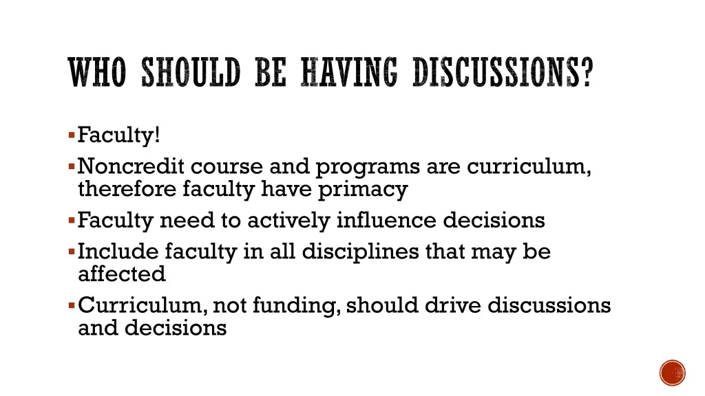 who should be having discussions