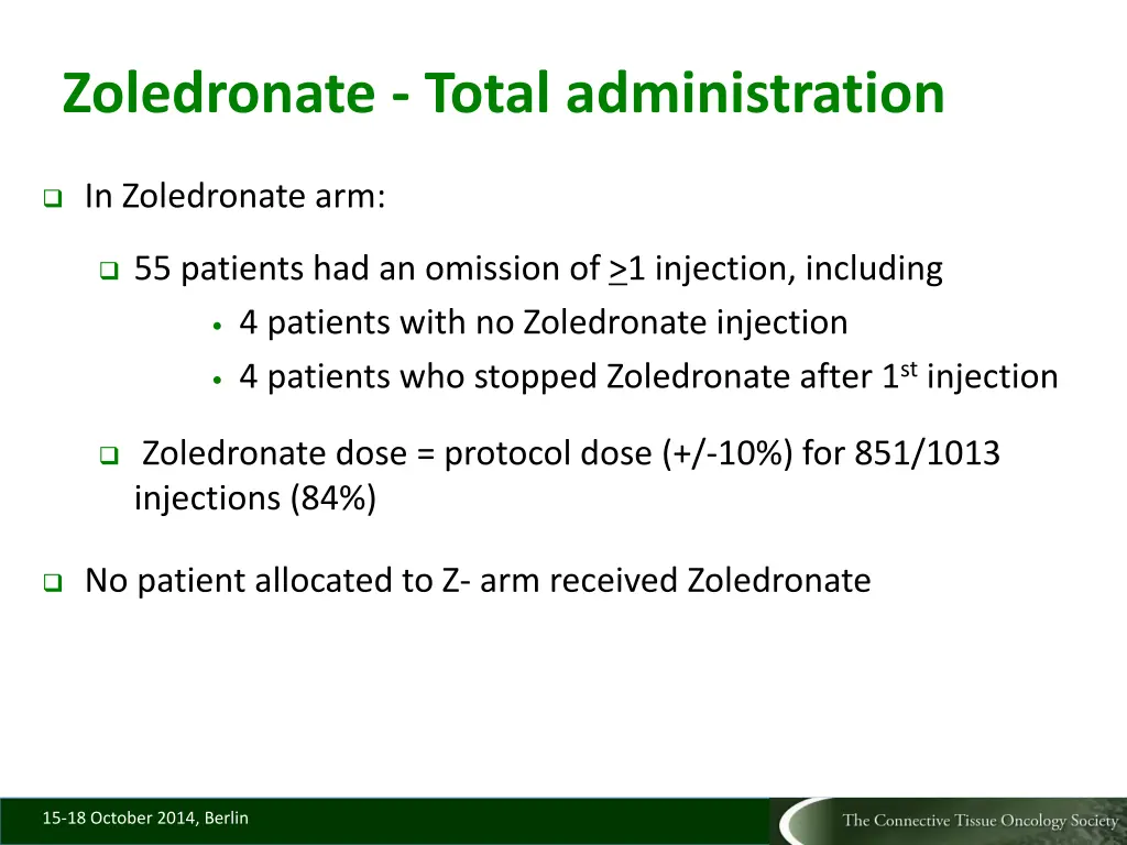 zoledronate total administration