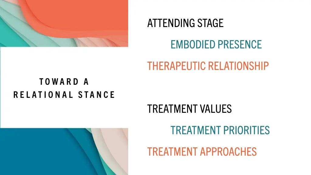 attending stage