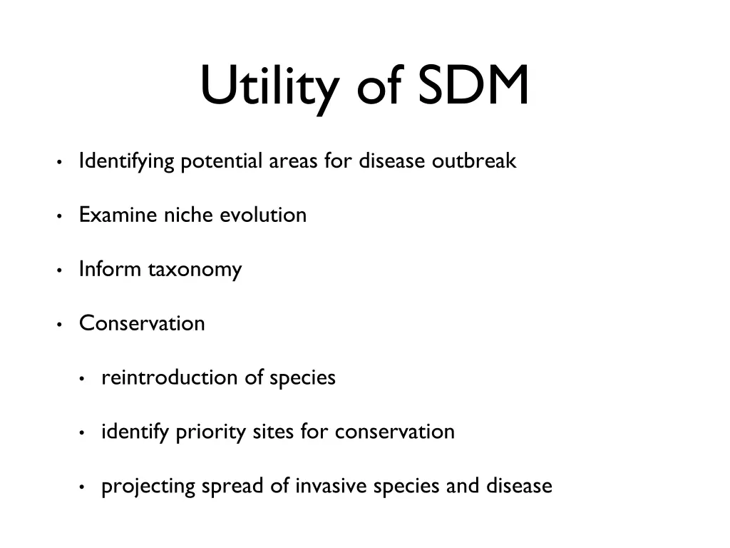 utility of sdm